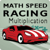 Math Speed Racing Multiplication